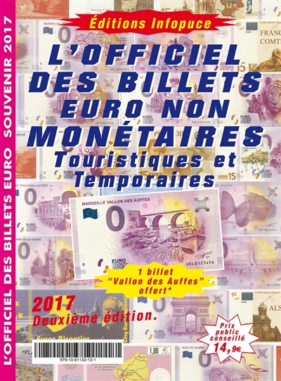 L'officiel des billets euro non monétaires : touristiques et temporaires : 2017