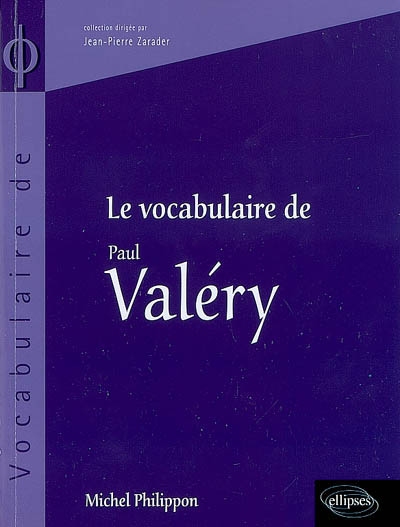 Le vocabulaire de Paul Valéry