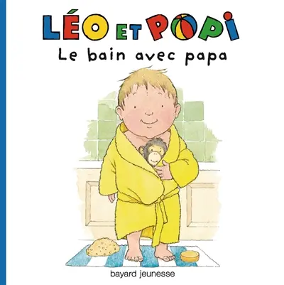 Léo et Popi. Vol. 3. Le bain avec papa