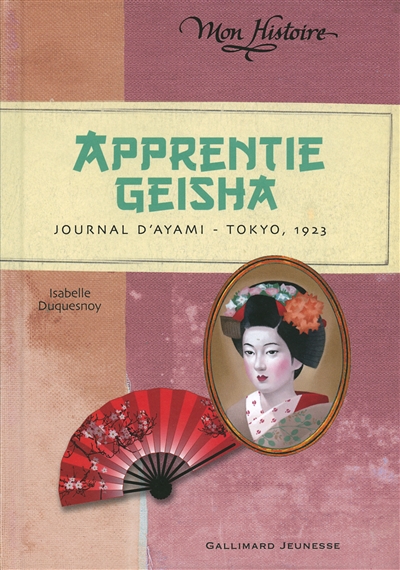 Apprentie geisha : journal d'Ayami, Tokyo, 1923