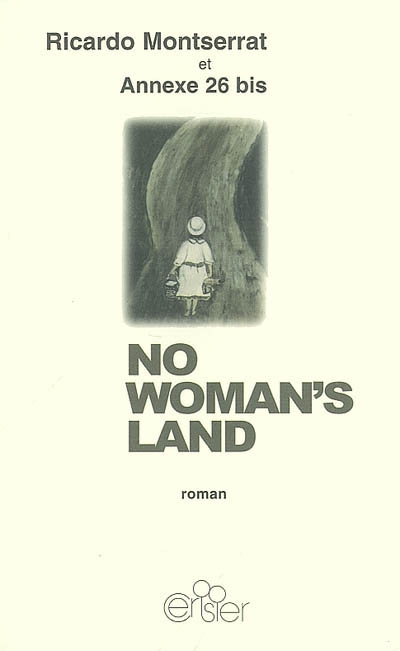 No woman's land
