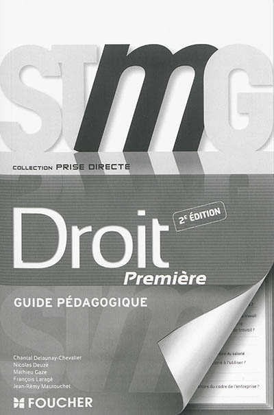 Droit, première STMG : guide pédagogique