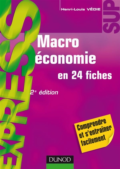 Macroéconomie en 24 fiches