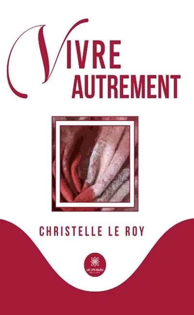 Vivre autrement