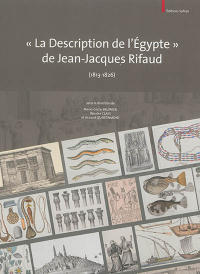 La description de l'Egypte de Jean-Jacques Rifaud (1813-1826)