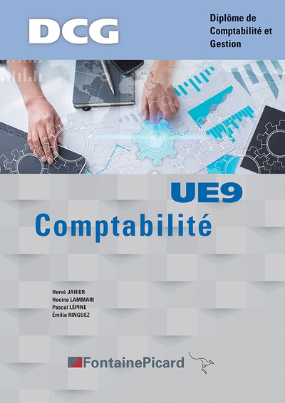 Comptabilité UE9 : DCG, diplôme de comptabilité et gestion
