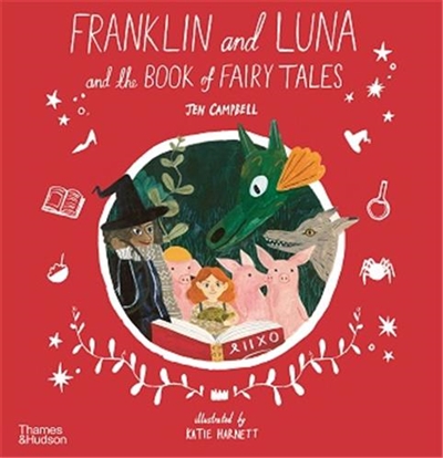 Franklin and Luna and the Book of Fairy Tales (Paperback)