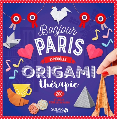 Origami thérapie bonjour Paris