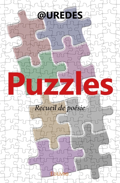 Puzzles : Recueil de poésie