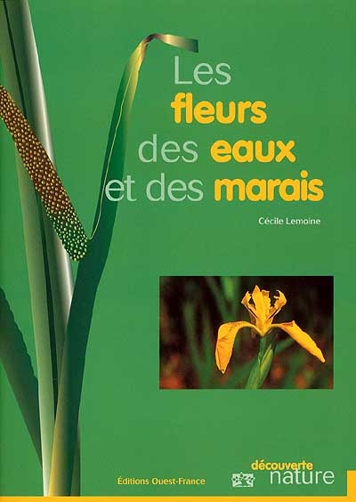 Les fleurs des Eaux et Marais