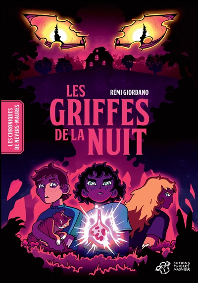 Les chroniques de Nevers-Maures. Vol. 1. Les griffes de la nuit