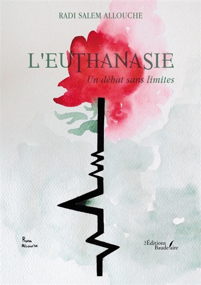 L'euthanasie : Un débat sans limites