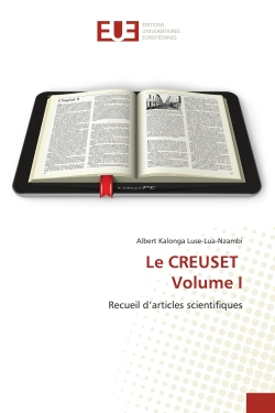 Le CREUSET Volume I : Recueil d'articles scientifiques