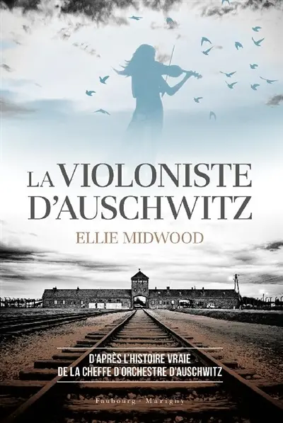 La violoniste d'Auschwitz