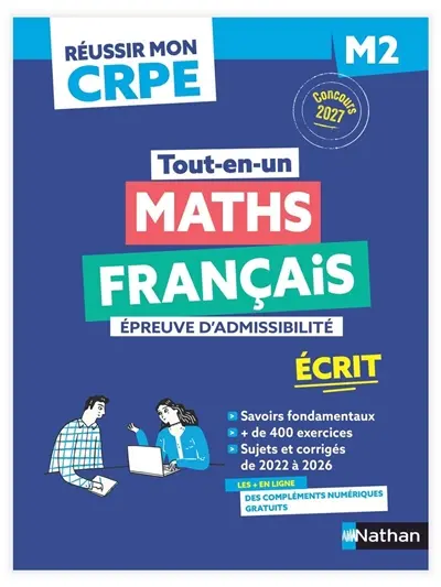 Maths, français, 1re épreuve d'admissibilité : écrit M2 : concours 2027
