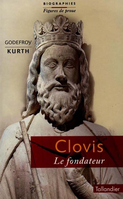 Clovis : le fondateur