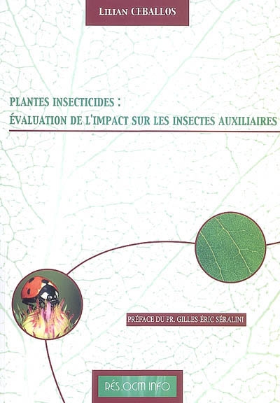 PGM insecticides : évaluation de l'impact sur les insectes auxiliaires