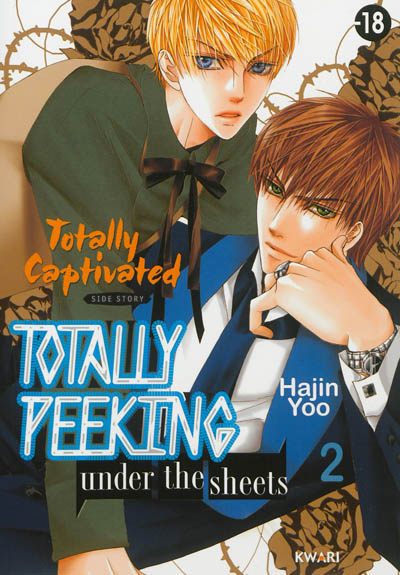 Totally captivated : totally peeking under the sheets. Vol. 2