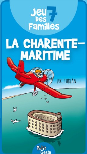 La Charente-Maritime : jeu des 7 familles