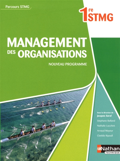 Management des organisations, 1re STMG : nouveau programme