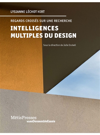 Intelligences multiples du design : regards croisés sur une recherche