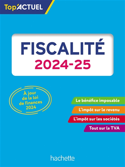 Fiscalité : 2024-2025