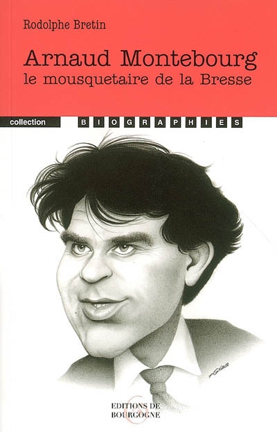 Arnaud Montebourg : le mousquetaire de la Bresse