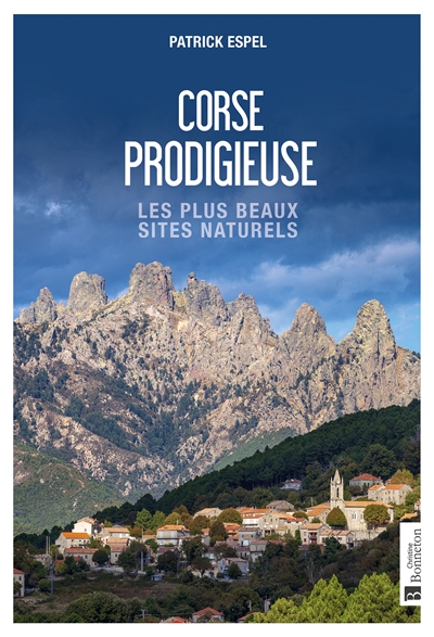 Corse prodigieuse : les plus beaux sites naturels