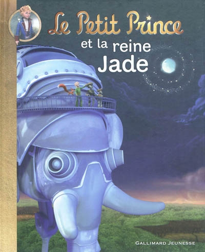 Le petit prince et la reine Jade