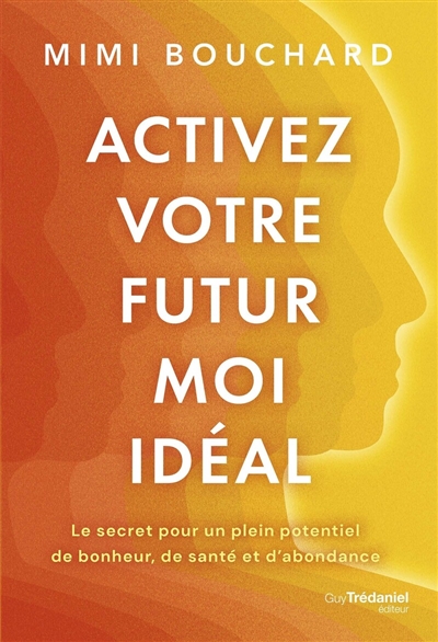 Activez votre futur moi...