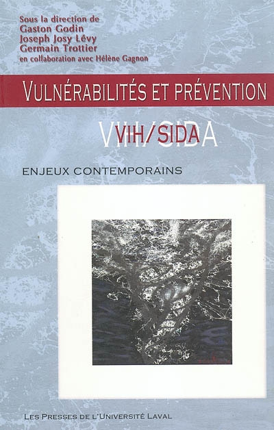 Vulnérabilité et prévention du VIH-sida : enjeux contemporains