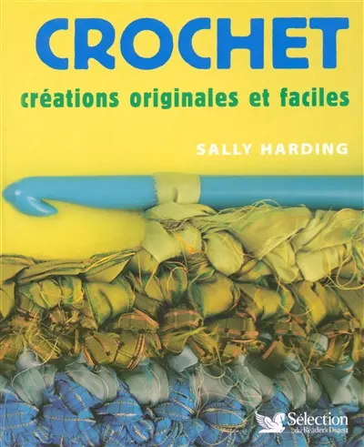 Crochet : créations originales et faciles