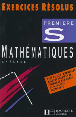 Mathématiques, 1re S : analyse