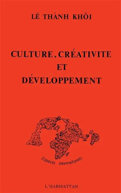 Culture, créativité et développement