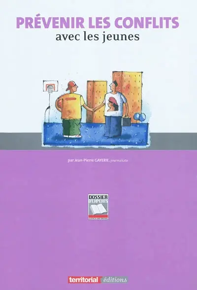 Prévenir les conflits avec les jeunes