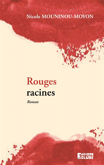 Rouges racines