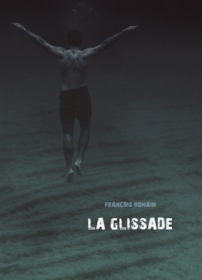 La Glissade