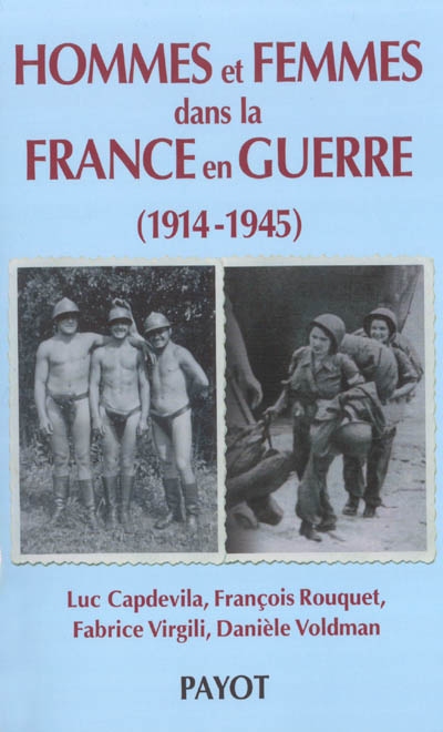 Hommes et femmes dans la France en guerre (1914-1945)