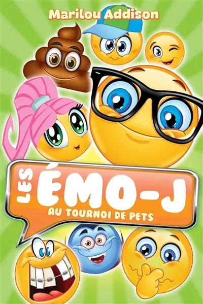Les émo-j. Vol. 2. Au tournoi des pets