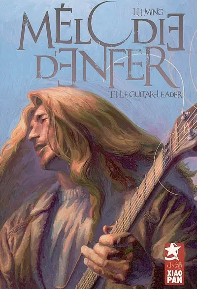 Mélodie d'enfer. Vol. 1. Le guitar-leader