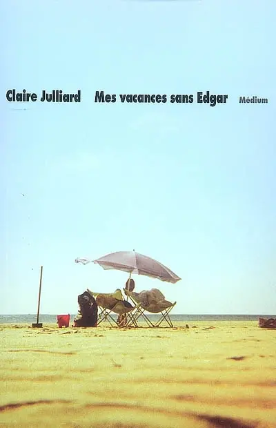 Mes vacances sans Edgar