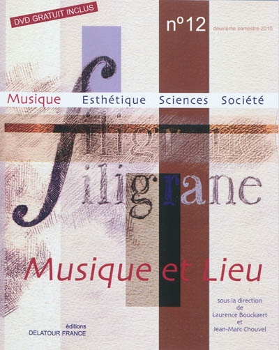 Filigrane, n° 12. Musique et lieu
