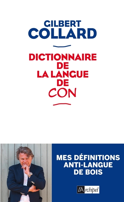 Dictionnaire de la langue de con