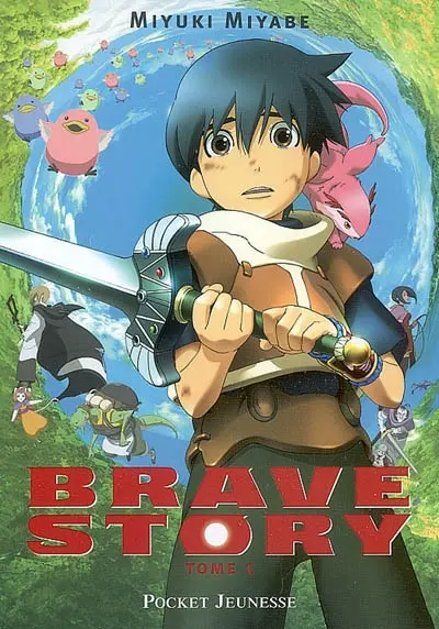Brave story. Vol. 1
