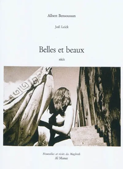 Belles et beaux : récit