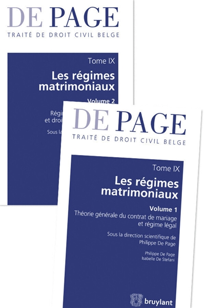 De Page : traité de droit civil belge. Vol. 9. Les régimes matrimoniaux
