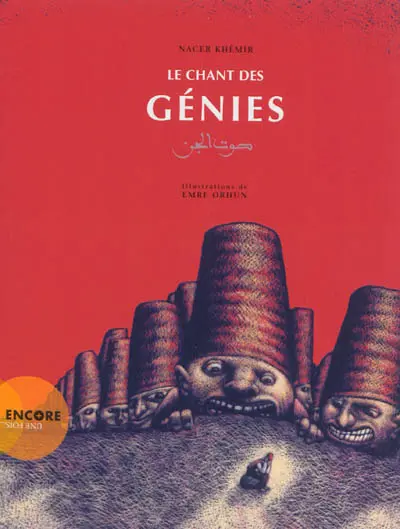 Le chant des génies : d'après un conte traditionnel du Sahel