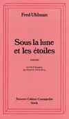 Sous la lune et les étoiles