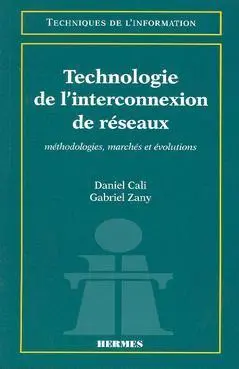 Technologie de l'interconnexion de réseaux