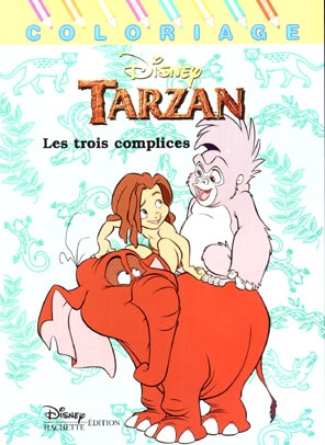 Tarzan, les trois complices